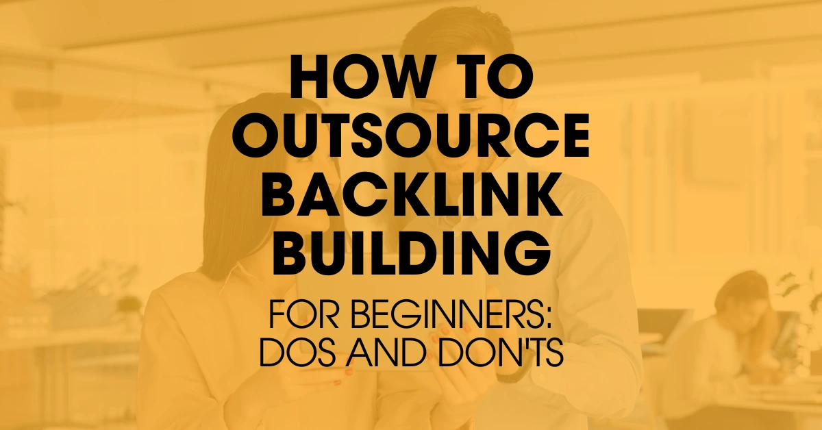 Unlock Growth Opportunities Through Outsource Backlink Building. Click Learn More.