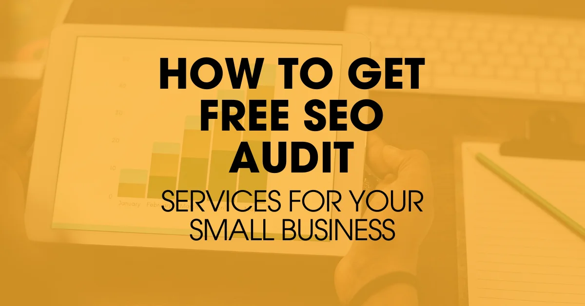 Learn How Free SEO Audit Services Help Small Businesses Improve Rankings and Drive Growth. Click Here to Learn More.