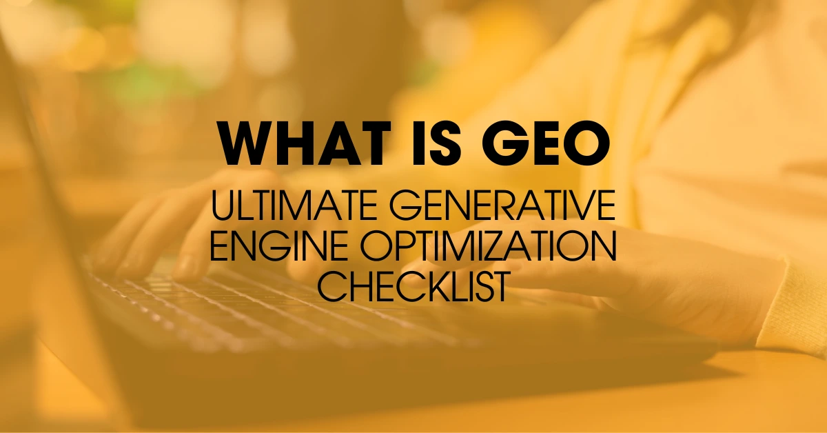 Learn What GEO Is and Improve AI Search Visibility With Generative Engine Optimization Tips. Click Here!